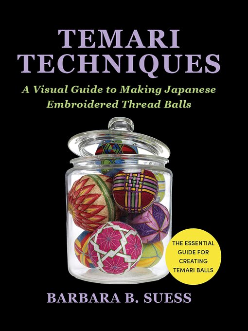 Title details for Temari Techniques by Barbara B. Suess - Wait list